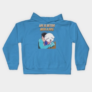 Life is Better with a Dog Kids Hoodie